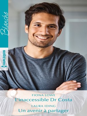 cover image of L'inaccessible Dr Costa--Un avenir à partager
